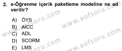 Öğrenme Yönetim Sistemleri Dersi 2018 - 2019 Yılı (Final) Dönem Sonu Sınav Soruları 2. Soru