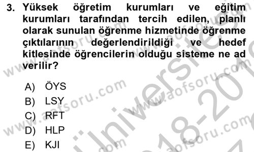 Öğrenme Yönetim Sistemleri Dersi 2018 - 2019 Yılı Yaz Okulu Sınav Soruları 3. Soru