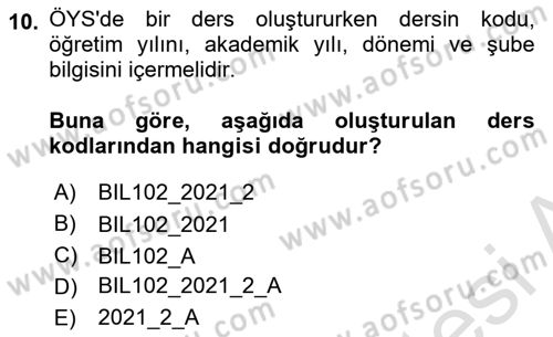 Öğrenme Yönetim Sistemleri Dersi 2021 - 2022 Yılı (Vize) Ara Sınav Soruları 10. Soru
