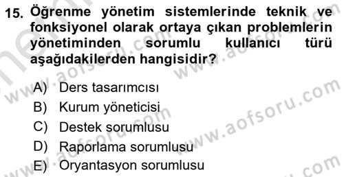 Öğrenme Yönetim Sistemleri Dersi 2021 - 2022 Yılı (Vize) Ara Sınav Soruları 15. Soru