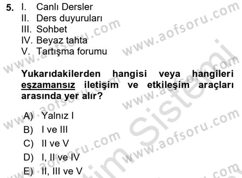 Öğrenme Yönetim Sistemleri Dersi 2021 - 2022 Yılı (Final) Dönem Sonu Sınav Soruları 5. Soru