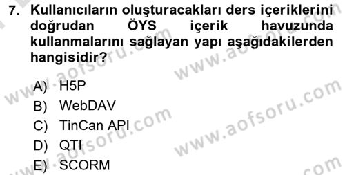 Öğrenme Yönetim Sistemleri Dersi 2021 - 2022 Yılı (Final) Dönem Sonu Sınav Soruları 7. Soru