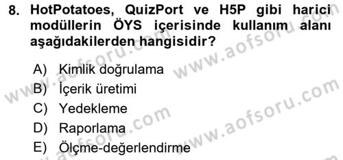 Öğrenme Yönetim Sistemleri Dersi 2021 - 2022 Yılı (Final) Dönem Sonu Sınav Soruları 8. Soru