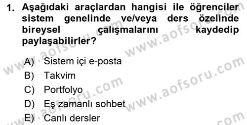 Öğrenme Yönetim Sistemleri Dersi 2021 - 2022 Yılı Yaz Okulu Sınavı 1. Soru