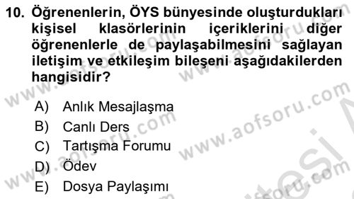 Öğrenme Yönetim Sistemleri Dersi 2021 - 2022 Yılı Yaz Okulu Sınavı 10. Soru