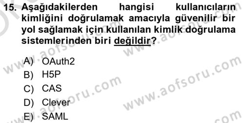 Öğrenme Yönetim Sistemleri Dersi 2022 - 2023 Yılı Yaz Okulu Sınav Soruları 15. Soru