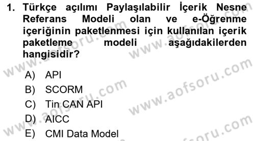 Öğrenme Yönetim Sistemleri Dersi 2023 - 2024 Yılı (Vize) Ara Sınav Soruları 1. Soru