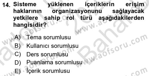 Öğrenme Yönetim Sistemleri Dersi 2023 - 2024 Yılı (Vize) Ara Sınav Soruları 14. Soru