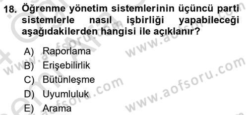 Öğrenme Yönetim Sistemleri Dersi 2023 - 2024 Yılı (Vize) Ara Sınav Soruları 18. Soru