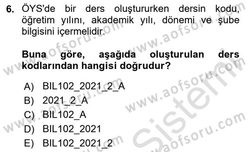 Öğrenme Yönetim Sistemleri Dersi 2023 - 2024 Yılı (Vize) Ara Sınav Soruları 6. Soru