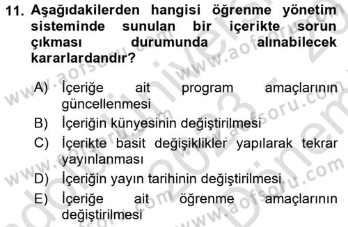 Öğrenme Yönetim Sistemleri Dersi 2023 - 2024 Yılı (Final) Dönem Sonu Sınav Soruları 11. Soru