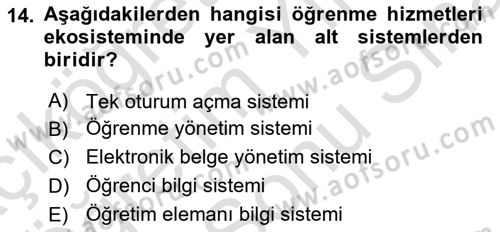 Öğrenme Yönetim Sistemleri Dersi 2023 - 2024 Yılı (Final) Dönem Sonu Sınav Soruları 14. Soru