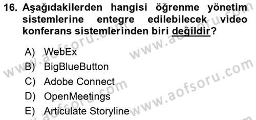 Öğrenme Yönetim Sistemleri Dersi 2023 - 2024 Yılı (Final) Dönem Sonu Sınav Soruları 16. Soru