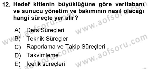 Öğrenme Yönetim Sistemleri Dersi 2024 - 2025 Yılı (Vize) Ara Sınav Soruları 12. Soru