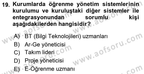 Öğrenme Yönetim Sistemleri Dersi 2024 - 2025 Yılı (Vize) Ara Sınav Soruları 19. Soru