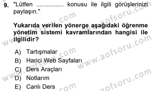 Öğrenme Yönetim Sistemleri Dersi 2024 - 2025 Yılı (Vize) Ara Sınav Soruları 9. Soru