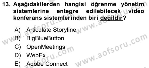 Öğrenme Yönetim Sistemleri Dersi 2024 - 2025 Yılı (Final) Dönem Sonu Sınav Soruları 13. Soru