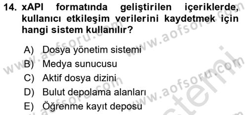 Öğrenme Yönetim Sistemleri Dersi 2024 - 2025 Yılı (Final) Dönem Sonu Sınav Soruları 14. Soru