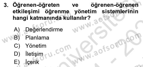Öğrenme Yönetim Sistemleri Dersi 2024 - 2025 Yılı (Final) Dönem Sonu Sınav Soruları 3. Soru