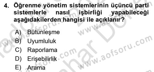 Öğrenme Yönetim Sistemleri Dersi 2024 - 2025 Yılı (Final) Dönem Sonu Sınav Soruları 4. Soru