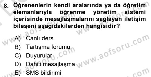 Öğrenme Yönetim Sistemleri Dersi 2024 - 2025 Yılı (Final) Dönem Sonu Sınav Soruları 8. Soru