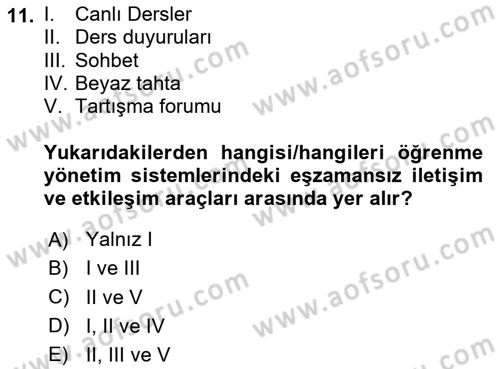 Öğrenme Yönetim Sistemleri Dersi 2024 - 2025 Yılı Yaz Okulu Sınav Soruları 11. Soru