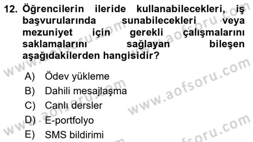 Öğrenme Yönetim Sistemleri Dersi 2024 - 2025 Yılı Yaz Okulu Sınav Soruları 12. Soru