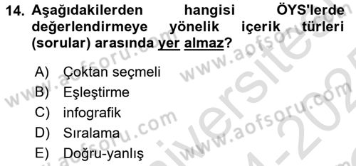 Öğrenme Yönetim Sistemleri Dersi 2024 - 2025 Yılı Yaz Okulu Sınav Soruları 14. Soru