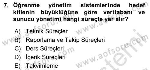 Öğrenme Yönetim Sistemleri Dersi 2024 - 2025 Yılı Yaz Okulu Sınav Soruları 7. Soru
