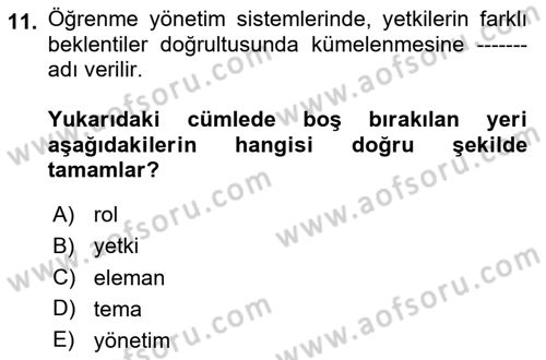 Öğrenme Yönetim Sistemleri Dersi 2025 - 2026 Yılı (Vize) Ara Sınav Soruları 11. Soru