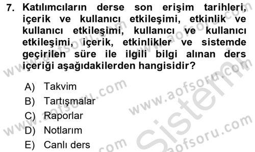 Öğrenme Yönetim Sistemleri Dersi 2025 - 2026 Yılı (Vize) Ara Sınav Soruları 7. Soru