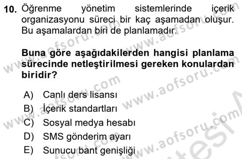 Öğrenme Yönetim Sistemleri Dersi 2025 - 2026 Yılı (Final) Dönem Sonu Sınav Soruları 10. Soru
