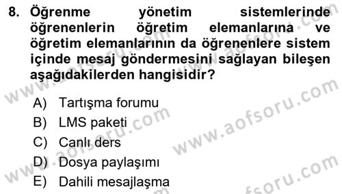 Öğrenme Yönetim Sistemleri Dersi 2025 - 2026 Yılı (Final) Dönem Sonu Sınav Soruları 8. Soru