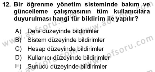 Öğrenme Yönetim Sistemleri Dersi 2025 - 2026 Yılı Yaz Okulu Sınav Soruları 12. Soru