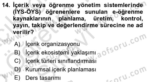 Öğrenme Yönetim Sistemleri Dersi 2025 - 2026 Yılı Yaz Okulu Sınav Soruları 14. Soru
