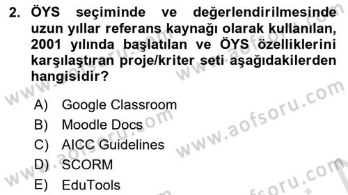 Öğrenme Yönetim Sistemleri Dersi 2025 - 2026 Yılı Yaz Okulu Sınav Soruları 2. Soru