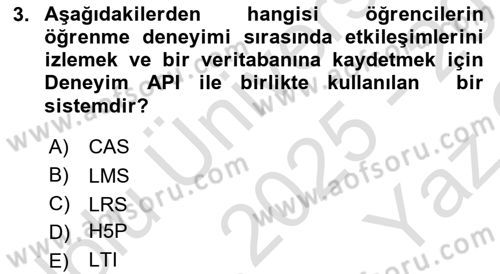 Öğrenme Yönetim Sistemleri Dersi 2025 - 2026 Yılı Yaz Okulu Sınav Soruları 3. Soru
