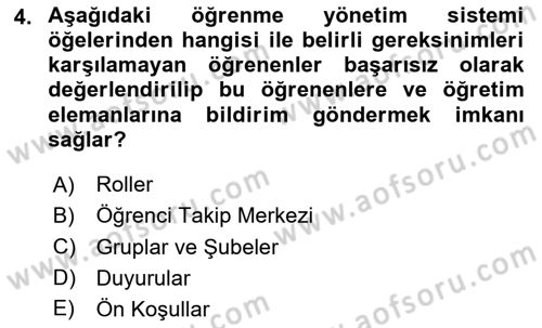 Öğrenme Yönetim Sistemleri Dersi 2025 - 2026 Yılı Yaz Okulu Sınav Soruları 4. Soru