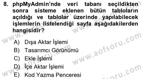 Web Yayıncılığı Dersi 2017 - 2018 Yılı 3 Ders Sınav Soruları 8. Soru