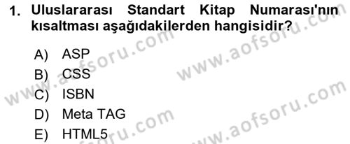 Web Yayıncılığı Dersi 2018 - 2019 Yılı (Vize) Ara Sınav Soruları 1. Soru