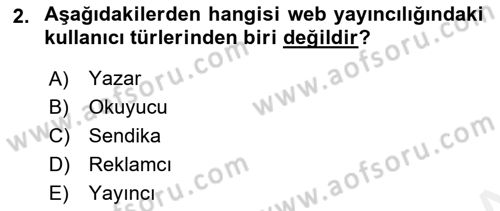 Web Yayıncılığı Araçları Dersi 2016 - 2017 Yılı (Final) Dönem Sonu Sınav Soruları 2. Soru