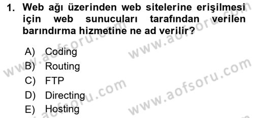 Web Yayıncılığı Araçları Dersi 2017 - 2018 Yılı 3 Ders Sınav Soruları 1. Soru