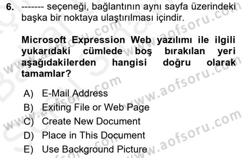 Web Yayıncılığı Araçları Dersi 2018 - 2019 Yılı (Final) Dönem Sonu Sınav Soruları 6. Soru