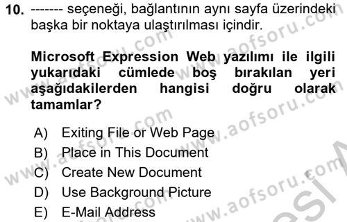 Web Yayıncılığı Araçları Dersi 2018 - 2019 Yılı Yaz Okulu Sınav Soruları 10. Soru