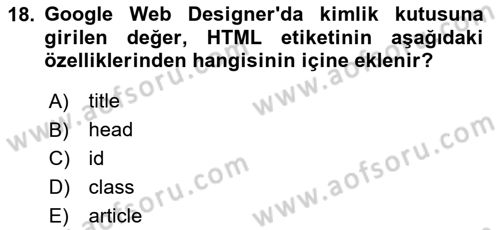 Web Yayıncılığı Araçları Dersi 2025 - 2026 Yılı (Vize) Ara Sınav Soruları 18. Soru