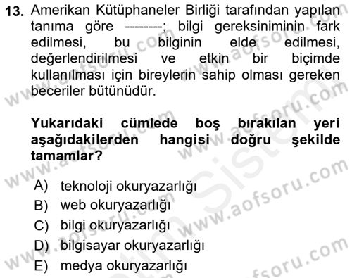 Web Okuryazarlığı Dersi 2017 - 2018 Yılı 3 Ders Sınav Soruları 13. Soru