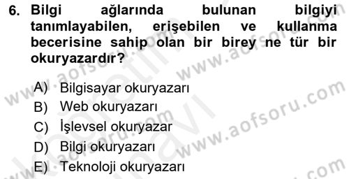 Web Okuryazarlığı Dersi 2017 - 2018 Yılı 3 Ders Sınav Soruları 6. Soru