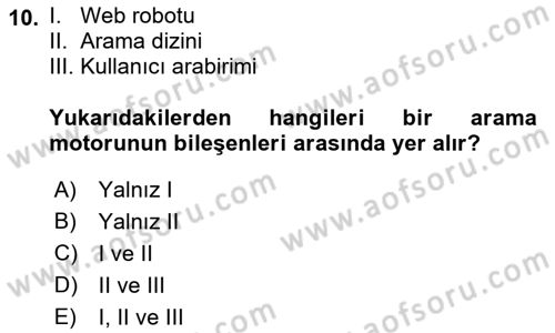 Web Okuryazarlığı Dersi 2018 - 2019 Yılı 3 Ders Sınav Soruları 10. Soru