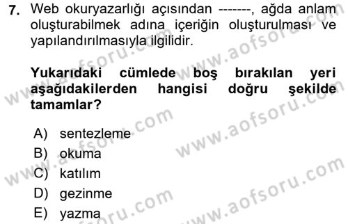 Web Okuryazarlığı Dersi Ara Sınavı Deneme Sınav Soruları 7. Soru