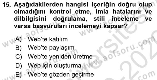 Web Okuryazarlığı Dersi 2019 - 2020 Yılı (Vize) Ara Sınav Soruları 15. Soru